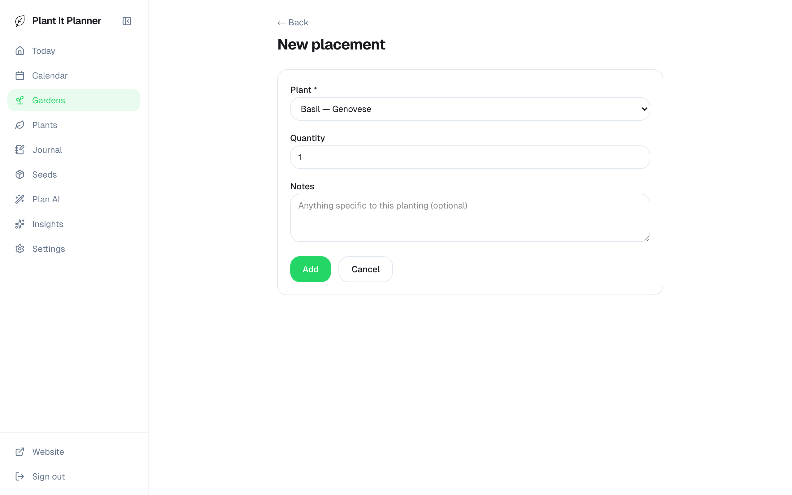New placement form with plant picker, quantity, and notes fields